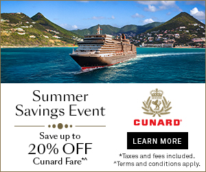 Cunard Summer Sales Event - Special cruise offer