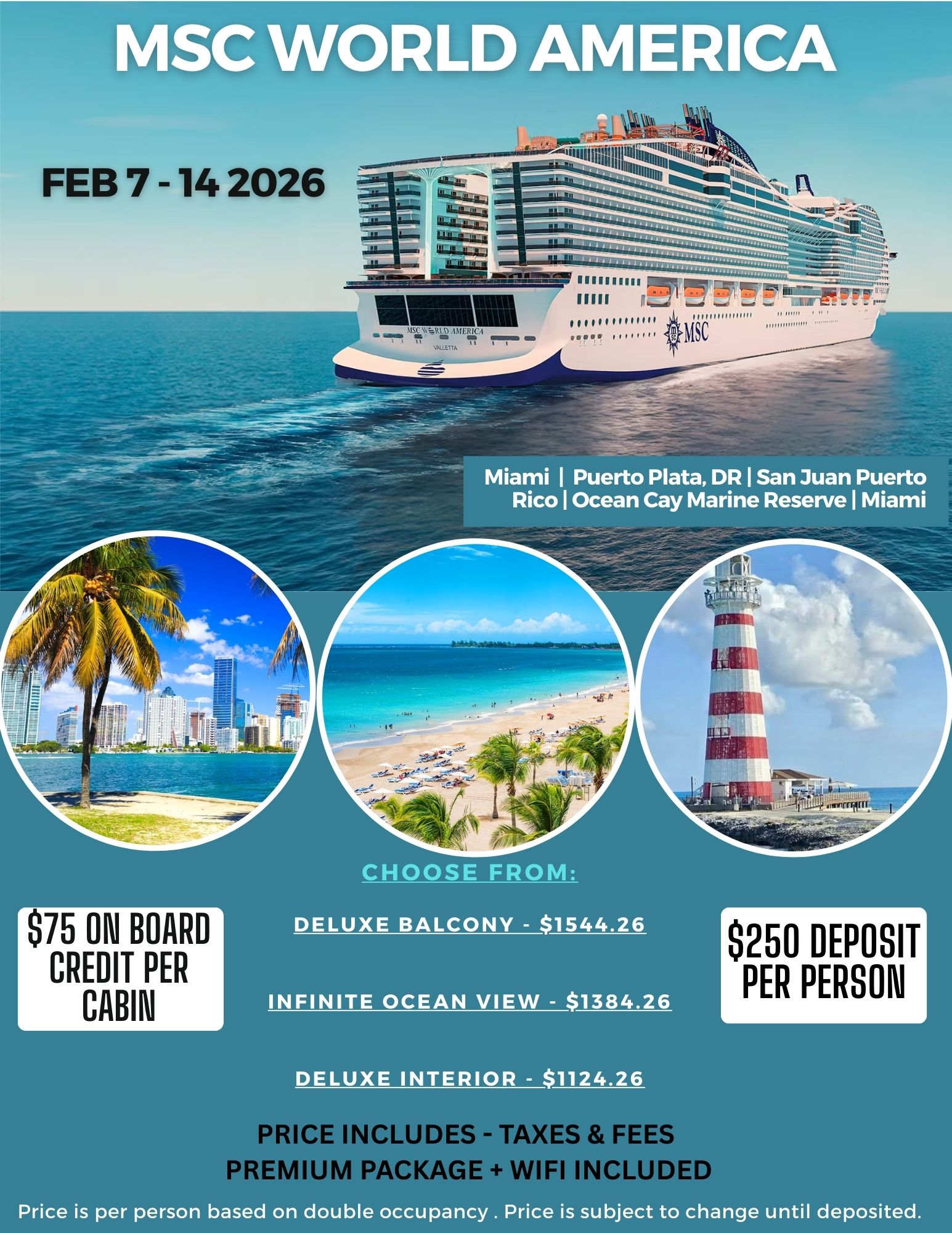 MSC World America Luxury Cruise Ship